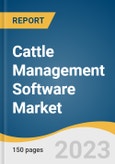 Cattle Management Software Market Size, Share & Trends Analysis Report By Sector (Dairy, Meat), By Software Type (Monitoring, Trading/ Marketing, Medication Tracking), By End-user, By Region, And Segment Forecasts, 2023 - 2030- Product Image