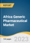 Africa Generic Pharmaceutical Market Size, Share & Trends Analysis Report By Type (Simple Generics, Specialty Generics), By Route Of Administration, By Product, By Application, By Distribution Channel, By Region, And Segment Forecasts, 2023 - 2030 - Product Image