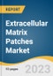 Extracellular Matrix Patches Market Size, Share & Trends Analysis Report By Raw Material (Bovine, Porcine), By Application (Soft Tissue Repair, Vascular Repair & Reconstruction), By Region, And Segment Forecasts, 2023 - 2030 - Product Image