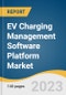 EV Charging Management Software Platform Market Size, Share & Trends Analysis Report By Module, By Deployment, By Charger Type, By Application (Commercial, Residential), By Region, And Segment Forecasts, 2023 - 2030 - Product Image