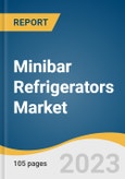 Minibar Refrigerators Market Size, Share & Trends Analysis Report By Technology (Absorption, Thermoelectric/ Peltier, Compression), By End-use (Transportation, Hospitality, Offices, Household), By Region, And Segment Forecasts, 2023 - 2030- Product Image