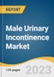 Male Urinary Incontinence Market Size, Share & Trends Analysis Report By Product (Non-absorbents, Absorbents), By Incontinence Type, By Usage, By Distribution Channel, By End-use, By Region, And Segment Forecasts, 2023 - 2030 - Product Image