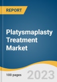 Platysmaplasty Treatment Market Size, Share & Trends Analysis Report By Gender (Male, Female), By End-use (Cosmetic Surgery Clinics, Hospitals), By Region, And Segment Forecasts, 2023 - 2030- Product Image
