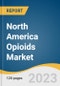 North America Opioids Market Size, Share & Trends Analysis Report By Product (IR/Short-acting, ER/Long-acting), By Application (Pain Relief, Anesthesia,Cough Suppression), By Region, And Segment Forecasts, 2023 - 2030 - Product Image