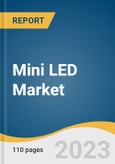 Mini LED Market Size, Share & Trends Analysis Report By Technology (Mini Display, Mini Lighting), By LED Type (Standard Mini LED, Low-current Mini LED, Ultra-high Output Mini LED), By Application, By Region, And Segment Forecasts, 2023 - 2030- Product Image