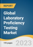 Global Laboratory Proficiency Testing Market Size, Share & Trends Analysis Report by Industry (Clinical Diagnostics, Cannabis), Technology (Cell Culture, PCR), End-use (CROs, Hospitals), Region, and Segment Forecasts, 2024-2030- Product Image