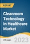 Cleanroom Technology In Healthcare Market Size, Share & Trends Analysis Report By Product (Consumables, Equipment), By End-use, By Region, And Segment Forecast, 2023 - 2030 - Product Image