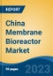 China Membrane Bioreactor Market, Competition, Forecast & Opportunities, 2028 - Product Thumbnail Image