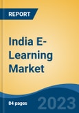 India E-Learning Market, Competition, Forecast & Opportunities, 2029- Product Image