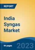 India Syngas Market, Competition, Forecast & Opportunities, 2029- Product Image