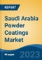 Saudi Arabia Powder Coatings Market, Competition, Forecast & Opportunities, 2028 - Product Image