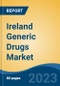 Ireland Generic Drugs Market, Competition, Forecast & Opportunities, 2028 - Product Image