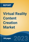 Virtual Reality Content Creation Market - Global Industry Size, Share, Trends, Opportunity, and Forecast, 2018-2028F- Product Image