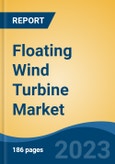 Floating Wind Turbine Market - Global Industry Size, Share, Trends, Opportunity, and Forecast, 2018-2028F- Product Image