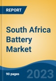 South Africa Battery Market, Competition, Forecast & Opportunities, 2028- Product Image