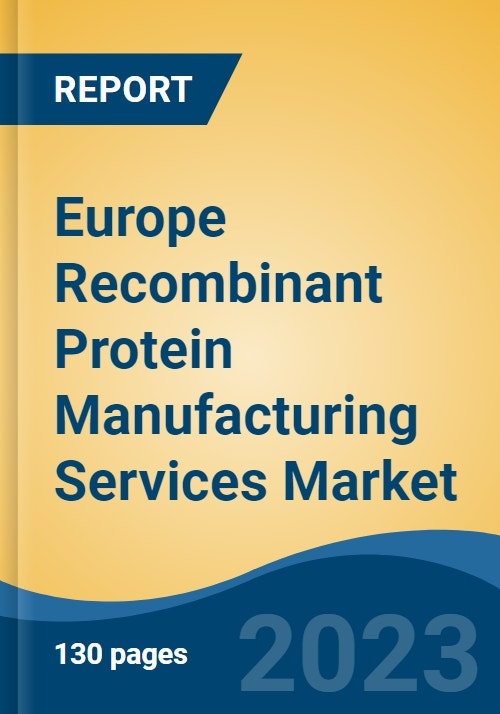 Europe Protein Manufacturing Services Market, Competition