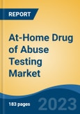 At-Home Drug of Abuse Testing Market - Global Industry Size, Share, Trends, Opportunity, and Forecast, 2018-2028F- Product Image