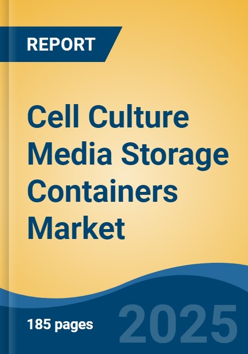 Cell Culture Media Storage Containers Market Global Industry Size