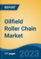 Oilfield Roller Chain Market - Global Industry Size, Share, Trends, Opportunity, and Forecast, 2018-2028F - Product Thumbnail Image