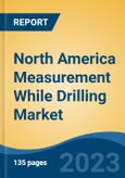 North America Measurement While Drilling Market, Competition, Forecast & Opportunities, 2028- Product Image