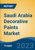 Saudi Arabia Decorative Paints Market, Competition, Forecast & Opportunities, 2028- Product Image