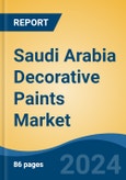 Saudi Arabia Decorative Paints Market, By Region, Competition Forecast & Opportunities, 2019-2029F- Product Image
