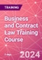 Business and Contract Law Training Course (June 3-4, 2024) - Product Thumbnail Image
