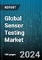 Global Sensor Testing Market by Offering (Hardware, Software), Sensor (Analog Sensors, Digital Sensors), Application - Forecast 2024-2030 - Product Image