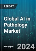 Global AI in Pathology Market by Component (Hardware, Software), Neural Network (Convolutional neural networks (CNNs), Generative adversarial networks (GANs), Recurrent neural networks (RNNs)), Application, End-User - Forecast 2024-2030- Product Image