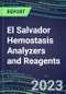 2023-2027 El Salvador Hemostasis Analyzers and Reagents: 2023 Competitive Shares and Growth Strategies, Latest Technologies and Instrumentation Pipeline, Emerging Opportunities for Suppliers - Product Thumbnail Image
