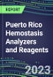 2023-2027 Puerto Rico Hemostasis Analyzers and Reagents: 2023 Competitive Shares and Growth Strategies, Latest Technologies and Instrumentation Pipeline, Emerging Opportunities for Suppliers - Product Thumbnail Image