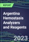 2023-2027 Argentina Hemostasis Analyzers and Reagents: 2023 Competitive Shares and Growth Strategies, Latest Technologies and Instrumentation Pipeline, Emerging Opportunities for Suppliers - Product Thumbnail Image