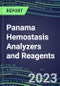 2023-2027 Panama Hemostasis Analyzers and Reagents: 2023 Competitive Shares and Growth Strategies, Latest Technologies and Instrumentation Pipeline, Emerging Opportunities for Suppliers - Product Thumbnail Image