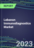 2023 Lebanon Immunodiagnostics Market Shares - Competitive Analysis of Leading and Emerging Market Players- Product Image