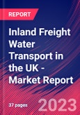 Inland Freight Water Transport in the UK - Industry Market Research Report- Product Image