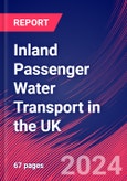 Inland Passenger Water Transport in the UK - Market Research Report (2014-2029)- Product Image