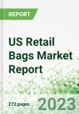US Retail Bags Market Report- Product Image