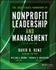 The Jossey-Bass Handbook of Nonprofit Leadership and Management. Edition No. 5- Product Image