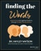 Finding the Words. Empowering Struggling Students through Guided Conversations. Edition No. 1 - Product Thumbnail Image