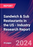 Sandwich & Sub Restaurants in the US - Industry Research Report- Product Image