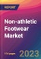 Non-athletic Footwear Market Size, Market Share, Application Analysis, Regional Outlook, Growth Trends, Key Players, Competitive Strategies and Forecasts, 2023 to 2031 - Product Image