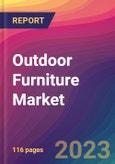 Outdoor Furniture Market Size, Market Share, Application Analysis, Regional Outlook, Growth Trends, Key Players, Competitive Strategies and Forecasts, 2023 to 2031- Product Image