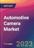 Automotive Camera Market Size, Market Share, Application Analysis, Regional Outlook, Growth Trends, Key Players, Competitive Strategies and Forecasts, 2023 to 2031- Product Image