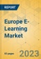 Europe E-Learning Market - Focused Insights 2023-2028 - Product Thumbnail Image