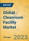 Global Cleanroom Facility Market - Outlook & Forecast 2023-2028 - Product Thumbnail Image