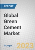 Global Green Cement Market- Product Image