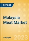 Malaysia Meat Market Opportunities, Trends, Growth Analysis and Forecast to 2027- Product Image
