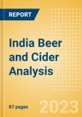 India Beer and Cider Analysis by Category and Segment, Company and Brand, Price, Distribution, Packaging and Consumer Insights- Product Image