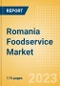 Romania Foodservice Market Size and Trends by Profit and Cost Sector Channels, Players and Forecast to 2027 - Product Image