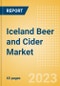 Iceland Beer and Cider Market Overview by Category, Price Dynamics, Brand and Flavour, Distribution and Packaging, 2023 - Product Thumbnail Image